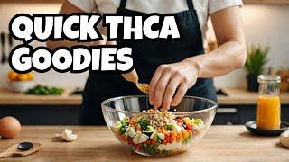 Make THCA Edibles at Home in Just 30 Minutes!