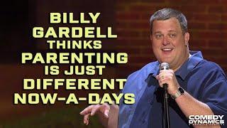 Parenting Is Just Different Now-A-Days - Billy Gardell