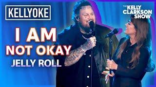 'I Am Not Okay' Jelly Roll & Kelly Clarkson Duet | Kellyoke