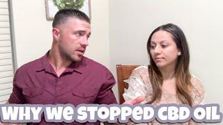 WHY WE STOPPED GIVING CBD OIL TO OUR DAUGHTER