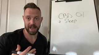 Dr. Mike Hart - CBD Oil and Sleep