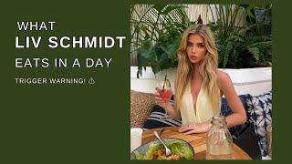 WHAT LIV SCHMIDT EATS IN A DAY 