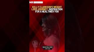 Kelly Clarkson's Weight Loss Journey for Health & Happiness #kellyclarksonstronger #kellyclarkson