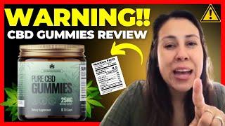 CBD GUMMIES - ⚠️WARNING⚠️ CBD GUMMIES REVIEWS – CBD Gummies Review – What are CBD Gummies?