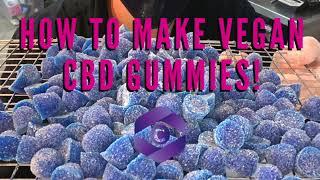 How to make Vegan CBD Gummies!