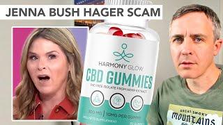 Exposing the Jenna Bush Hager CBD Gummies Scam for Harmony Glow CBD Gummies' Fake Reviews