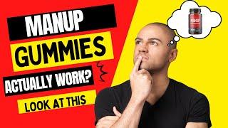 MANUP GUMMIES CA ⛔ACTUALLY WORK?⛔ MANUP REVIEWS   MANUP MALE ENHANCEMENT GUMMIES  #manupgummies