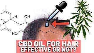 CBD Oil Hair Growth - Should You Try It?