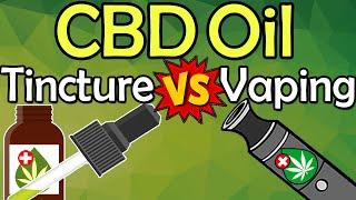 CBD Vape vs CBD Oil Tinctures Compared: THIS is The BEST Way To Use CBD! || Vaping CBD vs Drops