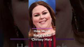 How Much Weight Did Chrissy Metz Lose #Shorts