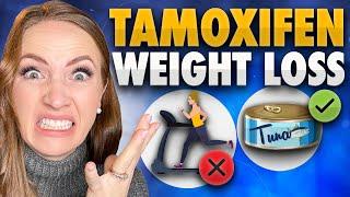 Tamoxifen: BEST Weight Loss Strategy (Lose 20 lbs)