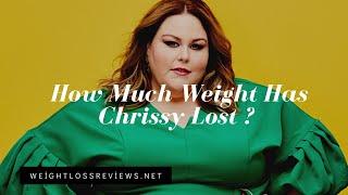 Chrissy Metz Weight Loss   How much weight has Chrissy lost ?