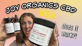 Joy Organics CBD Review [2021] | (I Tried CBD Oil, Gummies, Softgel)